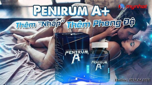 Sử dụng Penirum A+ - Cải thiện xuất tinh sớm lâu dài